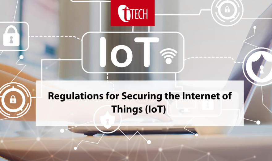 Regulations for Securing the Internet of Things