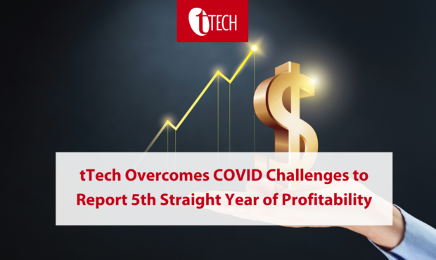 tTech overcomes COVID challenges to report 5th straight year of profitability