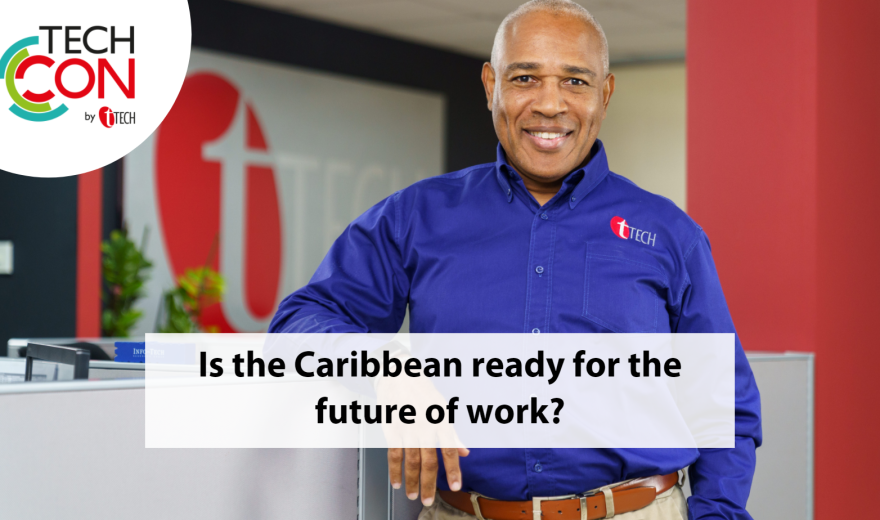 Is the Caribbean ready for the future of work?