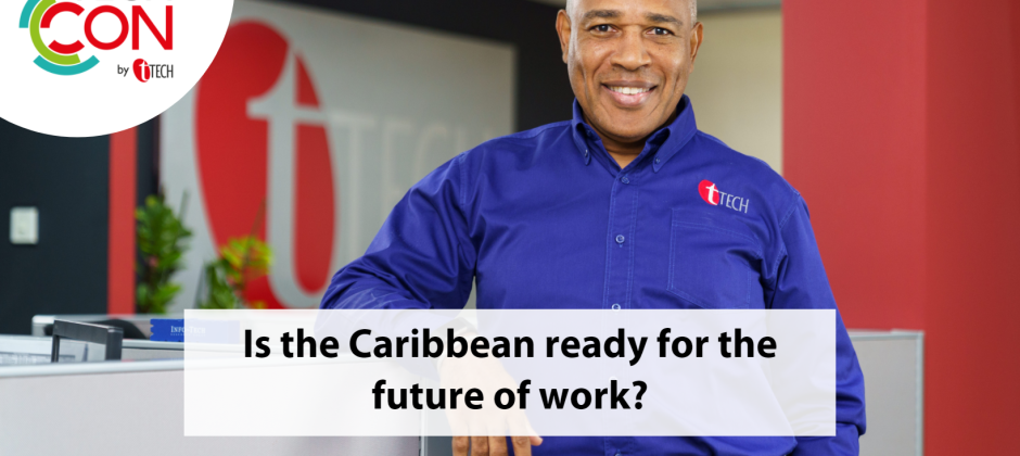 Is the Caribbean ready for the future of work?