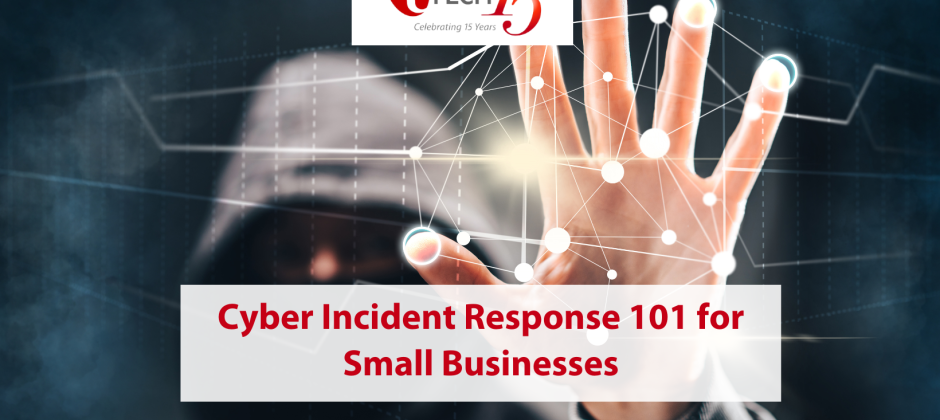 Cyber Incident Response 101 for Small Businesses